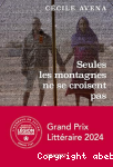 Seules les montagnes ne se croisent pas vignette